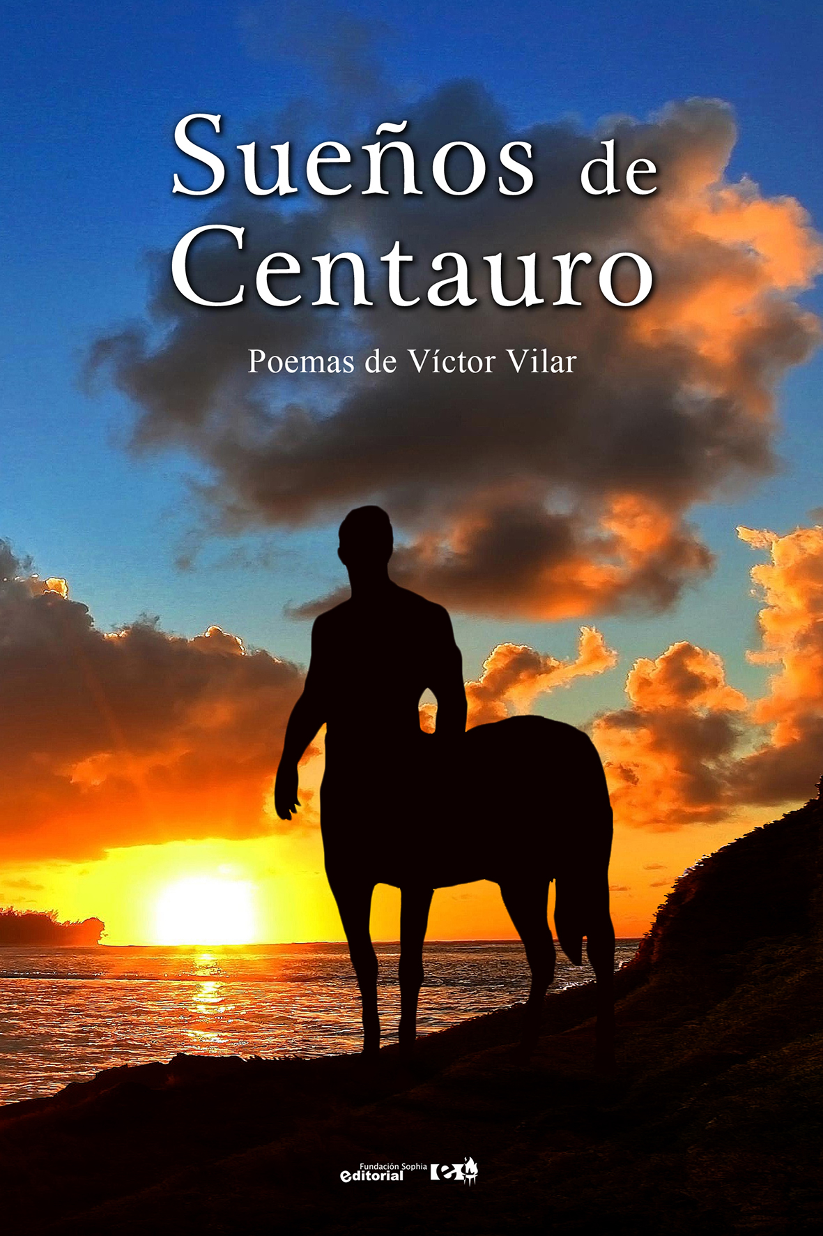 Sueños de Centauro -Víctor-Vilar