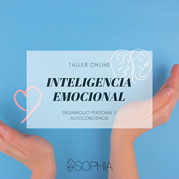 Inscríbete al taller online de Inteligencia emocional de la Fundación Sophia