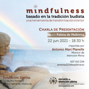 Charla- presentación del curso Mindfulness basado en la tradición Budista (MBTB) @ Fundación Sophia