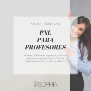 Taller PNL para profesores (presencial en Mallorca) @ Fundación Sophia