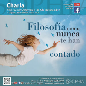 Charla: Filosofía como nunca te han contado @ Fundación Sophia