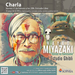 Charla: Hayao Miyazaki @ Fundación Sophia